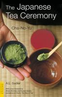 The Japanese Tea Ceremony