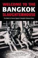 Welcome to the Banagkok Slaughter House