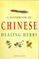 Handbook of Chinese Healing Herbs