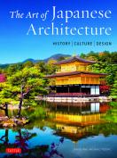 The Art of Japanese Architecture