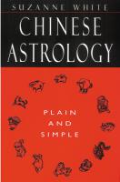 Chinese Astrology: Plain and Simple