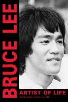 Bruce Lee: Artist of Life