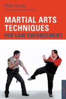 Martial Arts Techniques for Law Enforcement