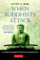 When Buddhists Attack