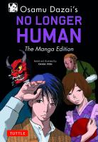 Osamu Dazai's No Longer Human: The Manga Edition