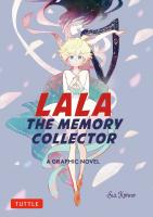 Lala the Memory Collector