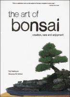 The Art of Bonsai