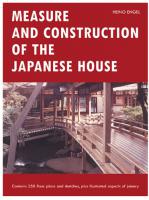 Measure and Construction of the Japanese House