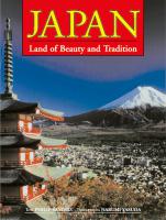 Japan : Land of Beauty and Tradition