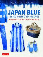 Japan Blue Indigo Dyeing Techniques