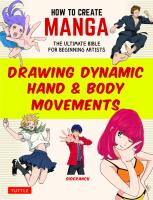 How to Create Manga: Drawing Dynamic Hand & Body Movements