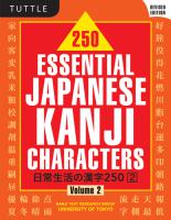 250 Essential Japanese Kanji Characters volume 2