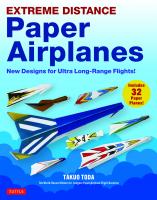 Extreme Distance Paper Airplanes