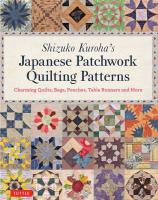 Shizuko Kuroha's Japanese Patchwork Quilting Patterns