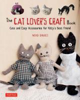The Cat Lover’s  Craft Book
