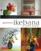 Japanese Ikebana for Every Season