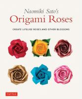 Naomiki Sato's Origami Roses