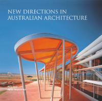 New Directions in Australian Architectur