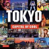 Tokyo: Capital of Cool