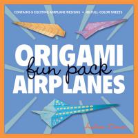 Origami Airplanes Fun Pack