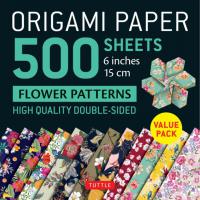 Origami Paper Flower Patterns 500 sheets 6" / 15cm