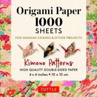 Origami Paper 1,000 Sheets Kimono Patterns