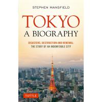 Tokyo: A Biography