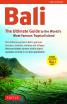 Bali : The Ultimate Guide to thw World's Most Famous Island