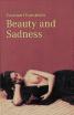 Beauty and Sadness