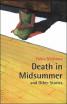 Death in Midsummer and Other Stories