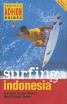 Action Guide: Surfing Indonesia 3rd ed.