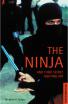 The Ninja and Their Secret Fighting Arts