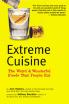 Extreme Cuisine