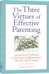 Three Virtues Effective Parenting, The