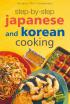 Mini: Step-by-Step Japanese and Korean Cooking