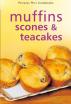 Mini: Muffins, Scones & Teacakes