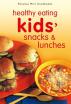 Mini: Healthy Eating Kid's Snacks & Lunches