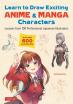 Learn to Draw Exciting Anime & Manga Characters