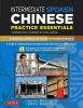 Intermediate Spoken Chinese Practice Essentials