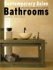 Contemporary Asian Bathrooms (Japanese Edition)