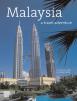 Malaysia: A Travel Adventure