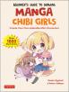 Beginner's Guide to Drawing Manga Chibi Girls