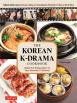 The Korean K-drama Cookbook