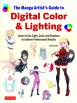 The Manga Artist's Guide to Digital Color & Lighting