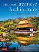 The Art of Japanese Architecture  2ed