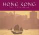 Hong Kong: The City of Dreams