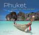 Phuket : Pearl of the Orient