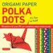 Origami Paper : Polka Dots 6"