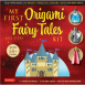 My First Origami Fairy Tales Kit