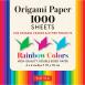 Origami Paper Rainbow Colors 1000 Sheets 4"